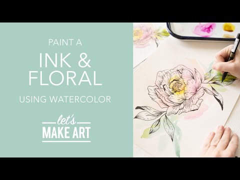 Let's Paint Ink & Floral | Watercolor Painting Tutorial by Sarah Cray of Let's Make Art (Ink & Wash)