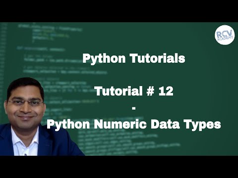 Python Beginner Tutorial 12 Python Numeric Data Types | Numeric Types in Python