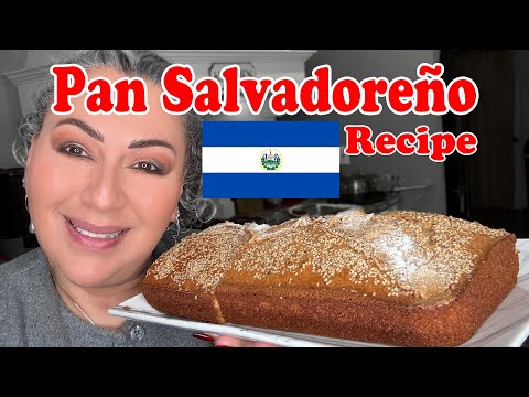 Pan Salvadoreño | Buttery Soft & Delicious Salvadoran Sweet Bread Recipe