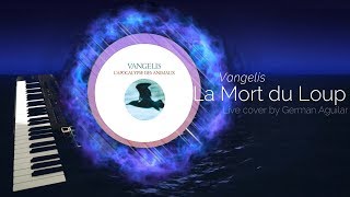 La Mort du Loup -Vangelis  Live Cover &amp; Alternative Version