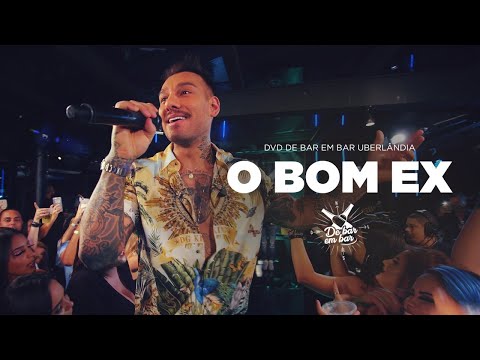 O Bom Ex video