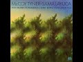 McCoy Tyner - Sama Layuca (Full Album - Remastered 2023)