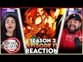 NEVER GIVE UP!!! 🔥🔥 | Demon Slayer season 2 Episode 17 Reaction