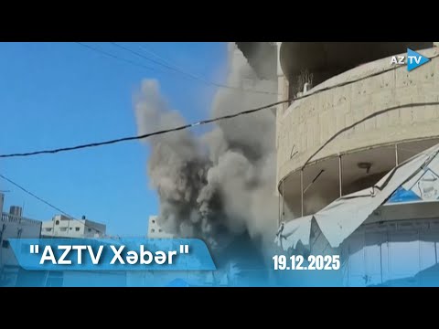 AZTV XƏBƏR (20:00) | 19.12.2025
