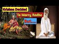 Why Krishna Didn T Marry Radha Krishna Leela Series