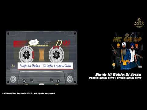 Singh Ni Bol De | Dj Jesta | Sukhi Sivia | Hit Em Up | New Punjabi Songs 2020