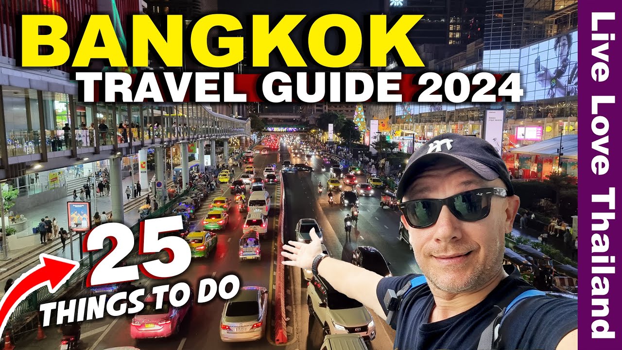First 25 Places To Visit In BANGKOK | Things To Do & See In BANGKOK In 2024 #livelovethailand