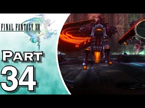 Let's Play Final Fantasy XIII (Gameplay + Walkthrough) Part 34