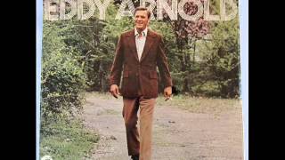 Eddy Arnold "She's Got Everything I Need"