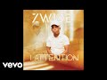 Zwide IAttention Official Audio Ft Inkos Yamagcokama Ashantiey