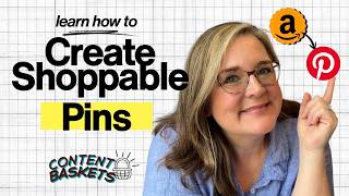 How to Create Shoppable Pinterest Pins with Amazon Affiliate Links