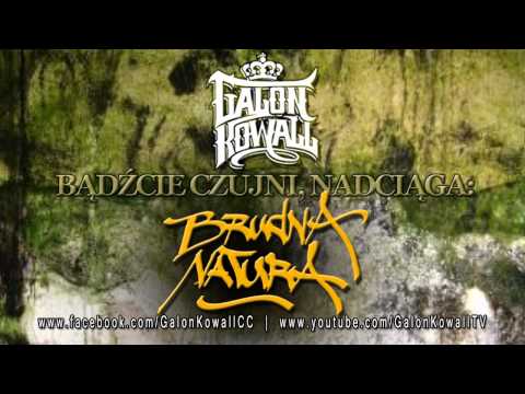 Galon | Kowall - "Mamy to coś" feat RY23 (prod.Greg) (singiel z mixtape'u BRUDNA NATURA)