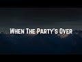 Billie Eilish - When The Party's Over (Lyrics)