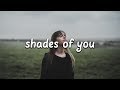 East Love - Shades of You