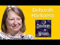 Magic, Science & History: Bestselling Author Deborah Harkness Reveals How They Influence Her Novels