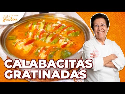 😋🔥 ¡Las Calabacitas Gratinadas MÁS DELICIOSAS y Fáciles que Vas a Probar! | A la Cocina con Jacobina