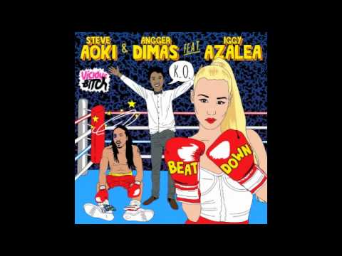 Steve Aoki & Angger Dimas feat Iggy Azalea - Beat Down