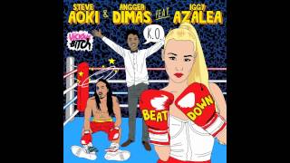 Steve Aoki &amp; Angger Dimas feat Iggy Azalea - Beat Down