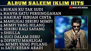 Download lagu PLAYLIST TERBAIK SALEEM IKLIM ENAK UNTUK SANTAI🙂(TANP IKLAN) mp3