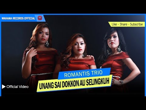 ROMANTIS TRIO - UNANG SAI DOKKON AU SELINGKUH - LAGU BATAK TERBARU