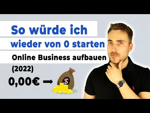 , title : 'So würde ich von 0 starten! (Online Business aufbauen 2022)'