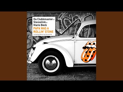 Papa Was A Rollin' Stone (Stereolink Remix)