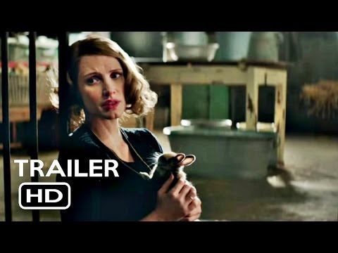 "The Zookeeper's Wife" Official Trailer 1 (2017) - Jessica Chastain - MovieTrailers HD