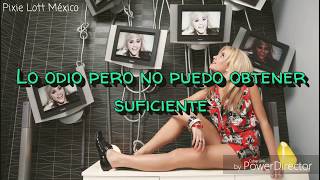 Pixie Lott - Dysfunctional (En Español)