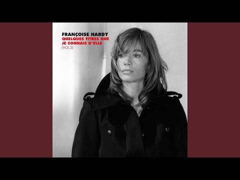 Quest - ce Qui Nous Fait Rire - Françoise Hardy
