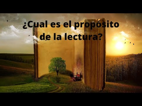 ¿Cual es el propósito de la lectura?