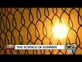 The Science Of Summer And Why It S So Hot In Phoenix