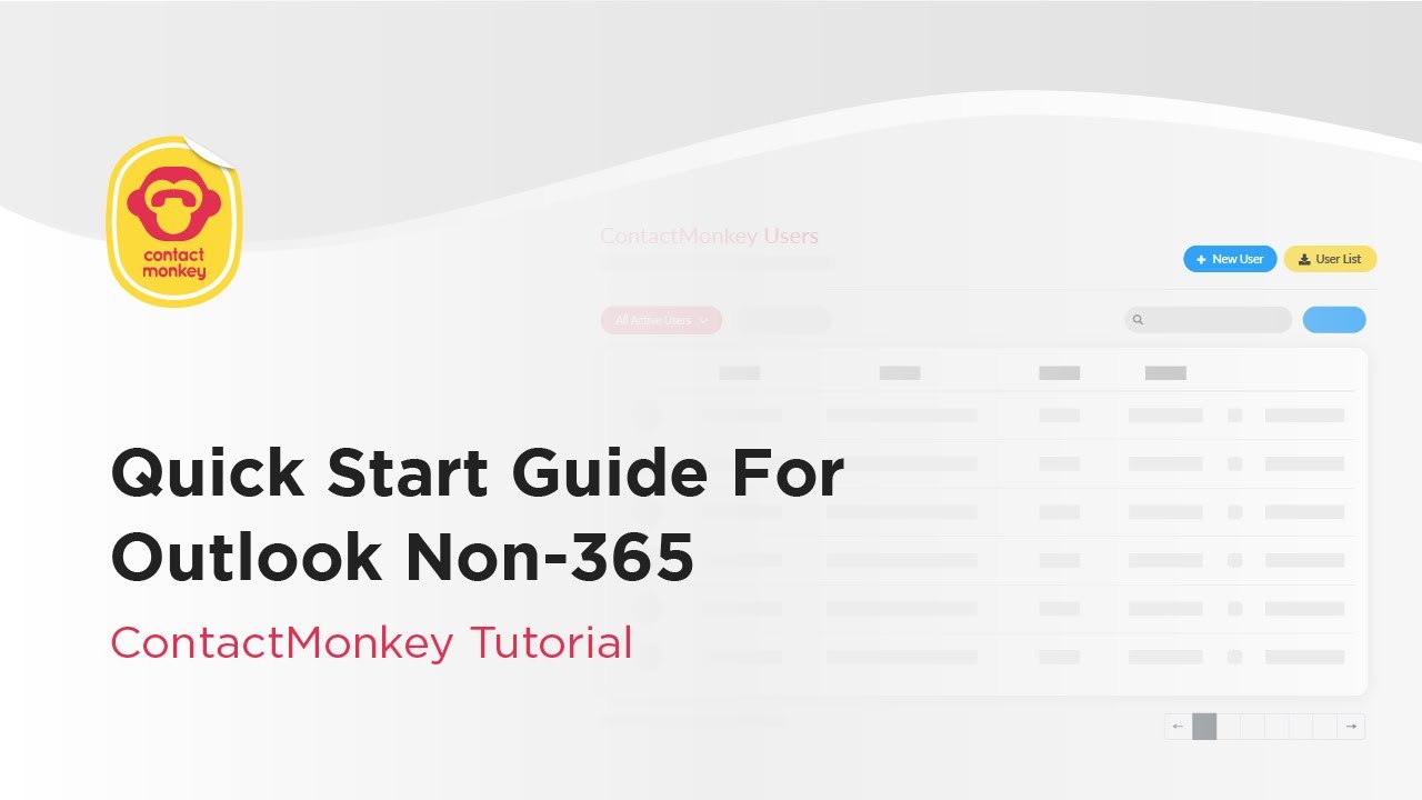 Quick Start Guide For Outlook Non-365 - ContactMonkey Tutorial
