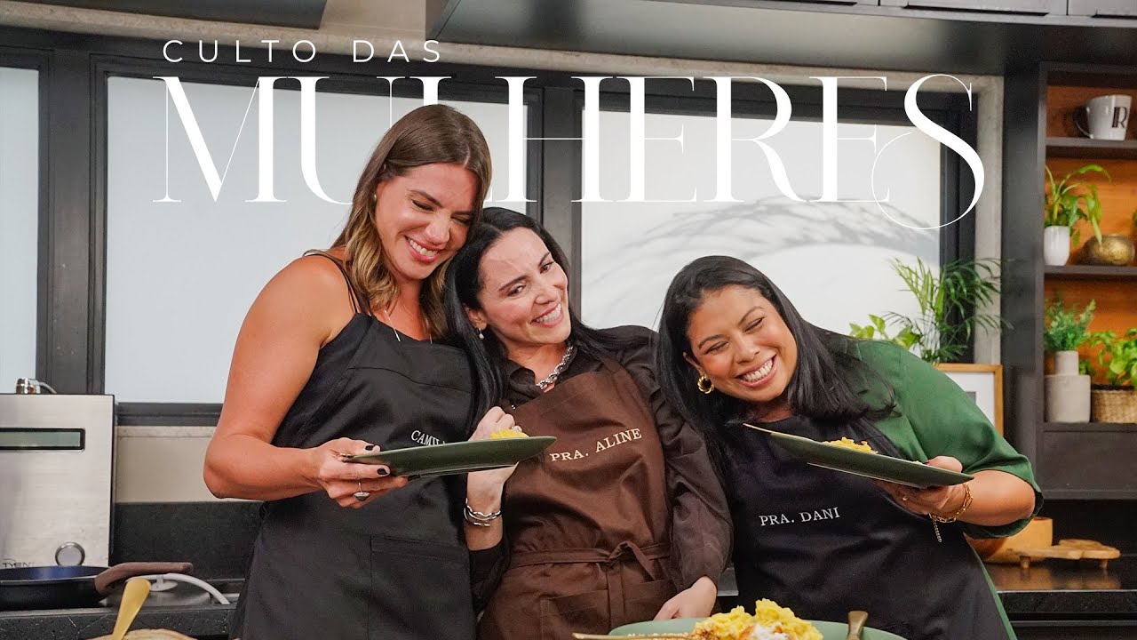 Não Despreze as Oportunidades,Seja Intencional|Pra.Aline Carvalho, Pra.Dani Lopes e Camila Gottardo