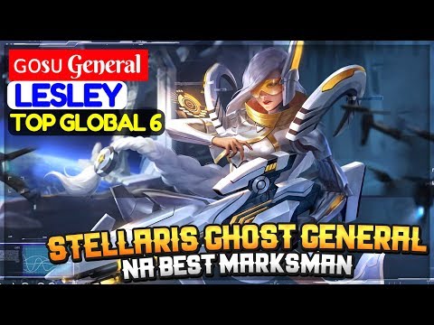 Stellaris Ghost General, Na Best Marksman [Top 6 Global Lesley] ɢᴏsᴜ General Lesley Video