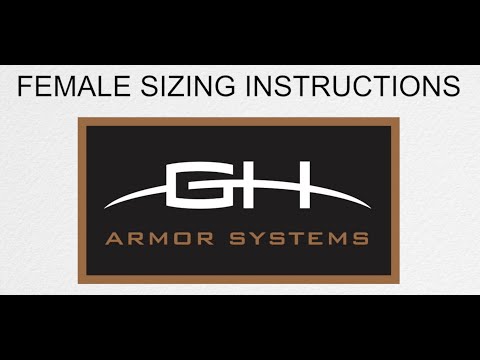 GH Armor Sizing Instructions: Female Body Armor