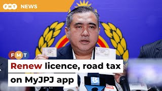 MyJPJ app to enable driver’s licence, road tax renewal