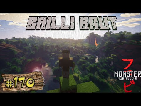 Steinbrecher - Brilli Baut! #170 [MINECRAFT] [FTB MONSTER] [DEUTSCH] [HD+]