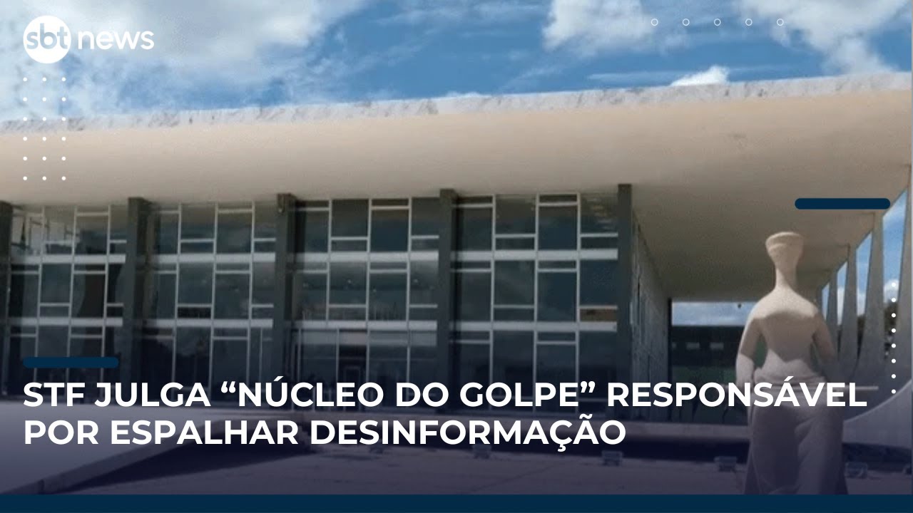 🔴AO VIVO: STF julga núcleo da trama golpista responsável por espalhar desinformação
