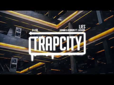 KSHMR & B3RROR - Lies (ft. Luciana)
