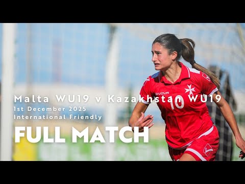 Malta WU19 vs Kazakhstan WU19