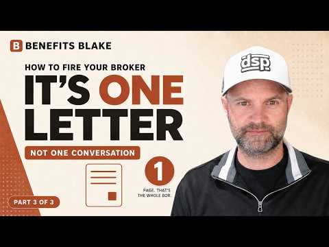 How to Fire Your Benefits Broker (A Broker Walks You Through It)
