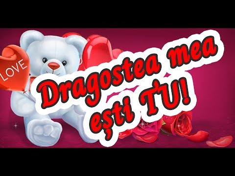 ❤️ DRAGOSTEA mea ești TU! Mesaj de dragoste pentru persoana iubită ❤️