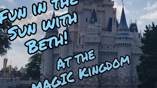 Fun In The Sun With Beth At The Magic Kingdom