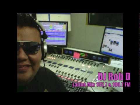 DJ Rob D on Latino Mix 105.7 & 100.7 - San Francisco Plays M:G 