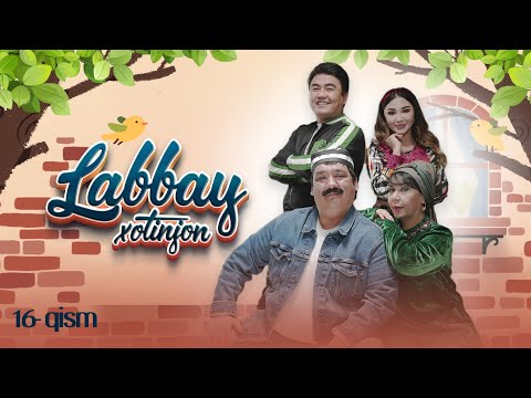 "Labbay, xotinjon" sitkom | 16-qism