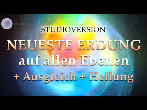 Intensive GROUNDING of all your levels, through all planetary grids – balancing, healing | Celeson