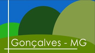 GONÇALVES /MG - A PÉROLA DA MANTIQUEIRA  Documentário