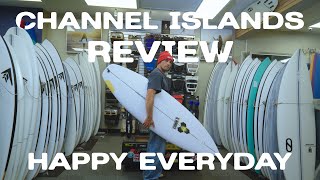 Channel Islands Happy Every Day Surfboard Review