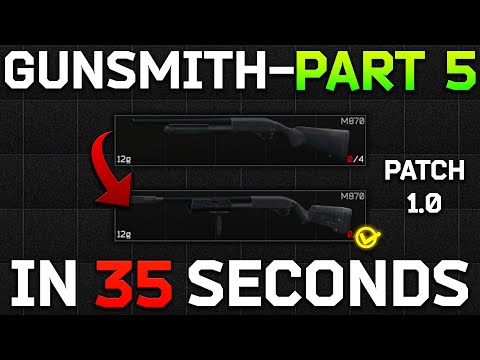 [1.0] Gunsmith - Part 5 Task Guide | Escape from Tarkov