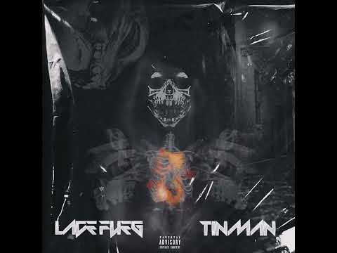 Lace Fueg - TinMan EP (prod. by Hanzo Bladez)